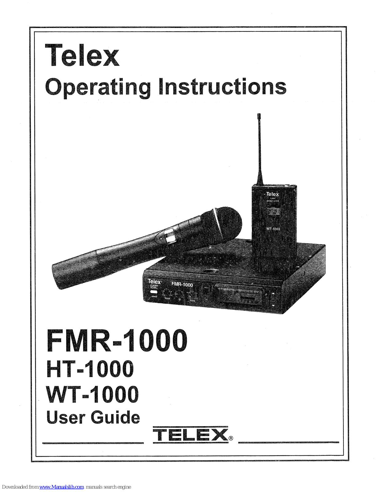 Telex FMR-1000, HT-1000, WT-1000 User Manual