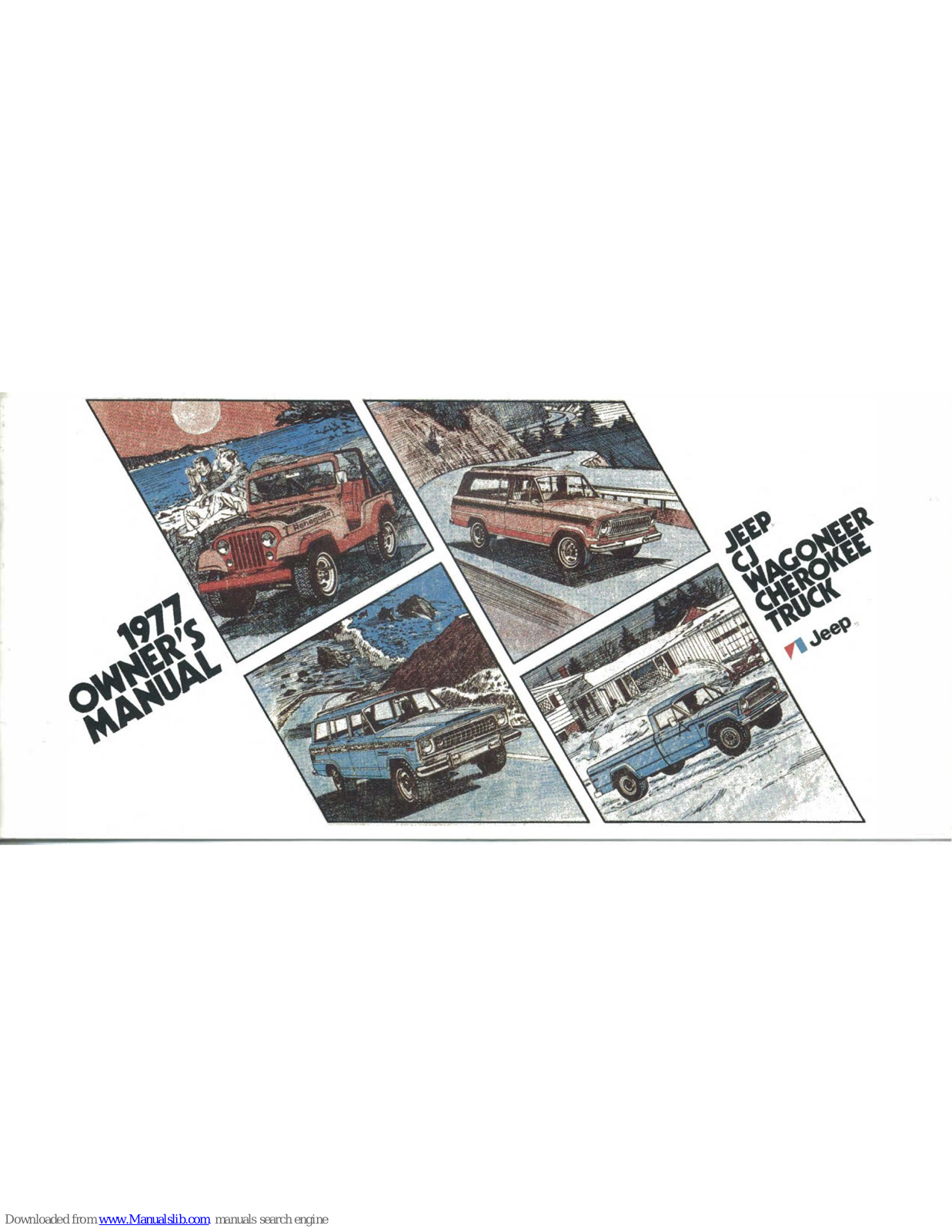 Jeep Wagoneer 1977, CJ 1977, Truck 1977, Cherokee 1977 Owner's Manual