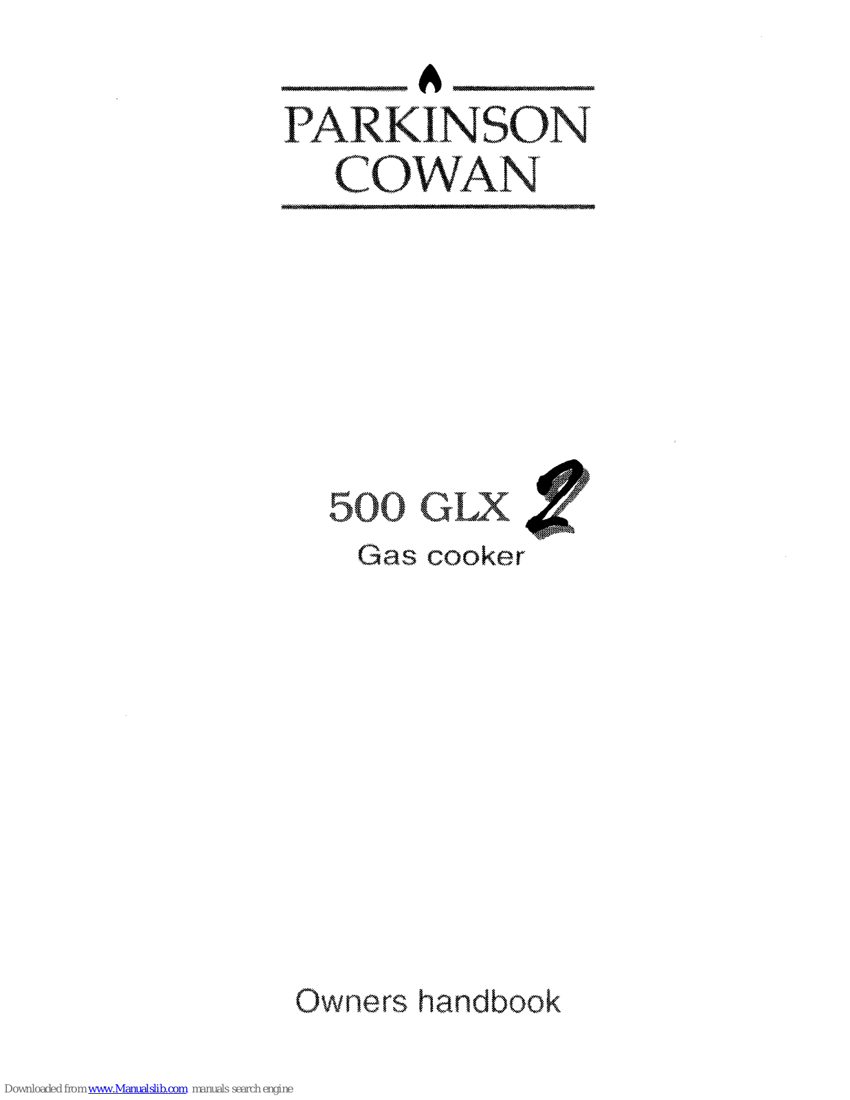 Parkinson Cowan 500 GLX 2 Owner's Manual