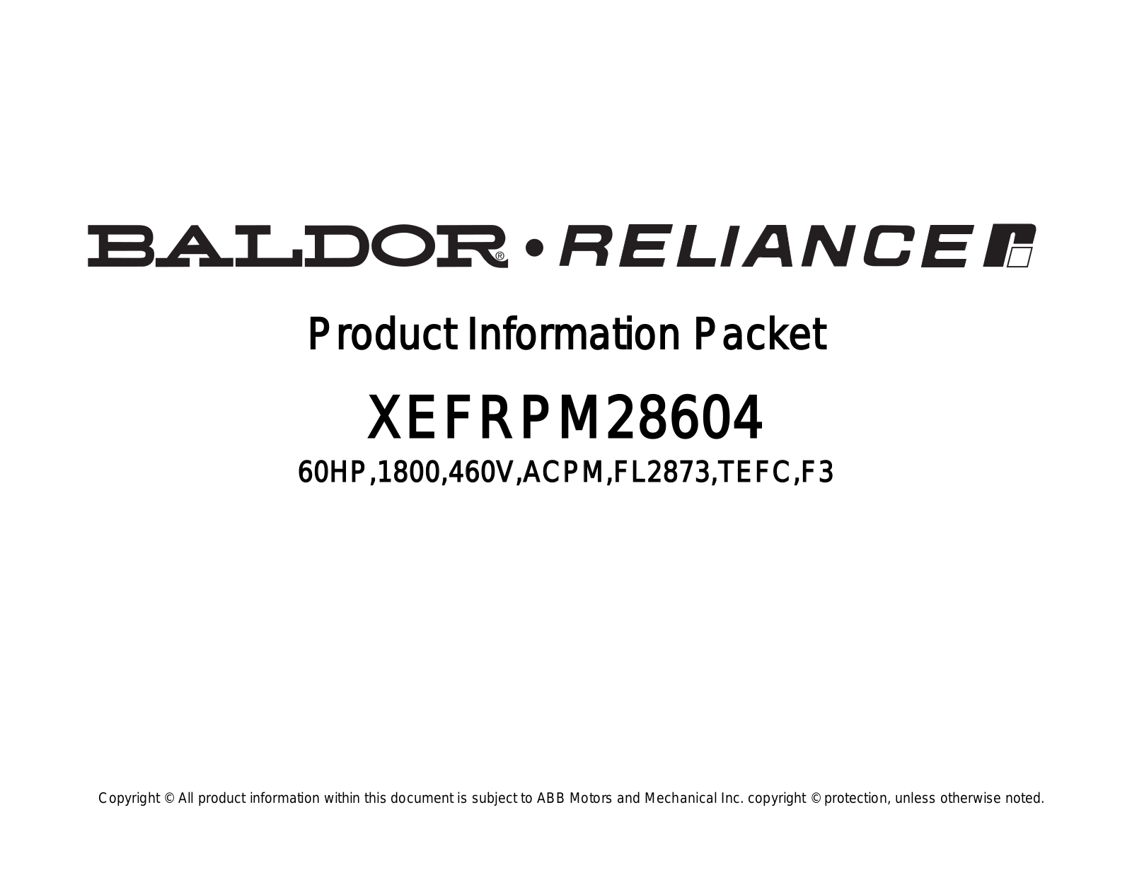 Baldor XEFRPM28604 Product Information Sheet