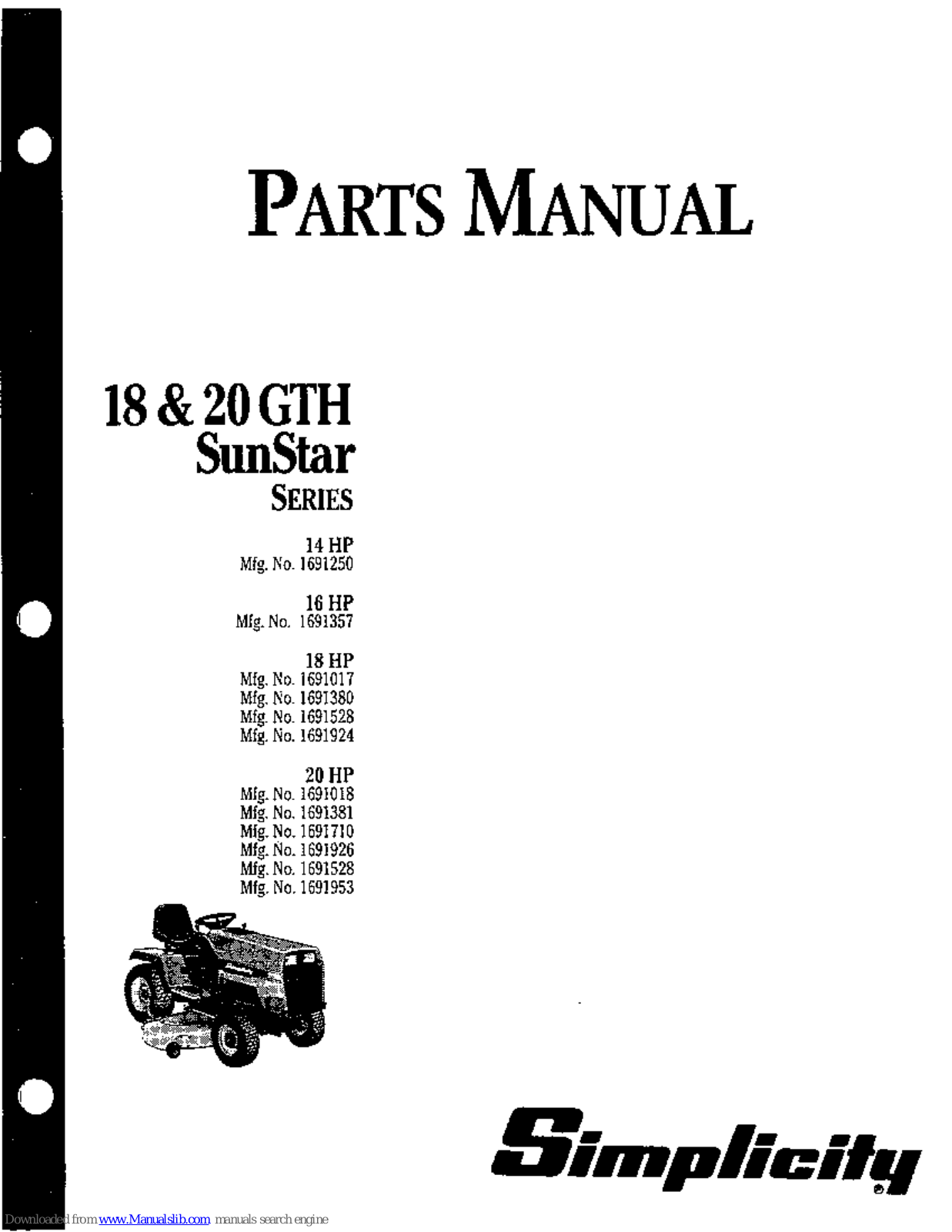 Simplicity SunStar 20 GTH Series,SunStar 18 GTH Series,1691250,1691357,1691017,1691380,1691528,1691924,1691018,1691381,1691710,1691926,1691953 Parts Manual