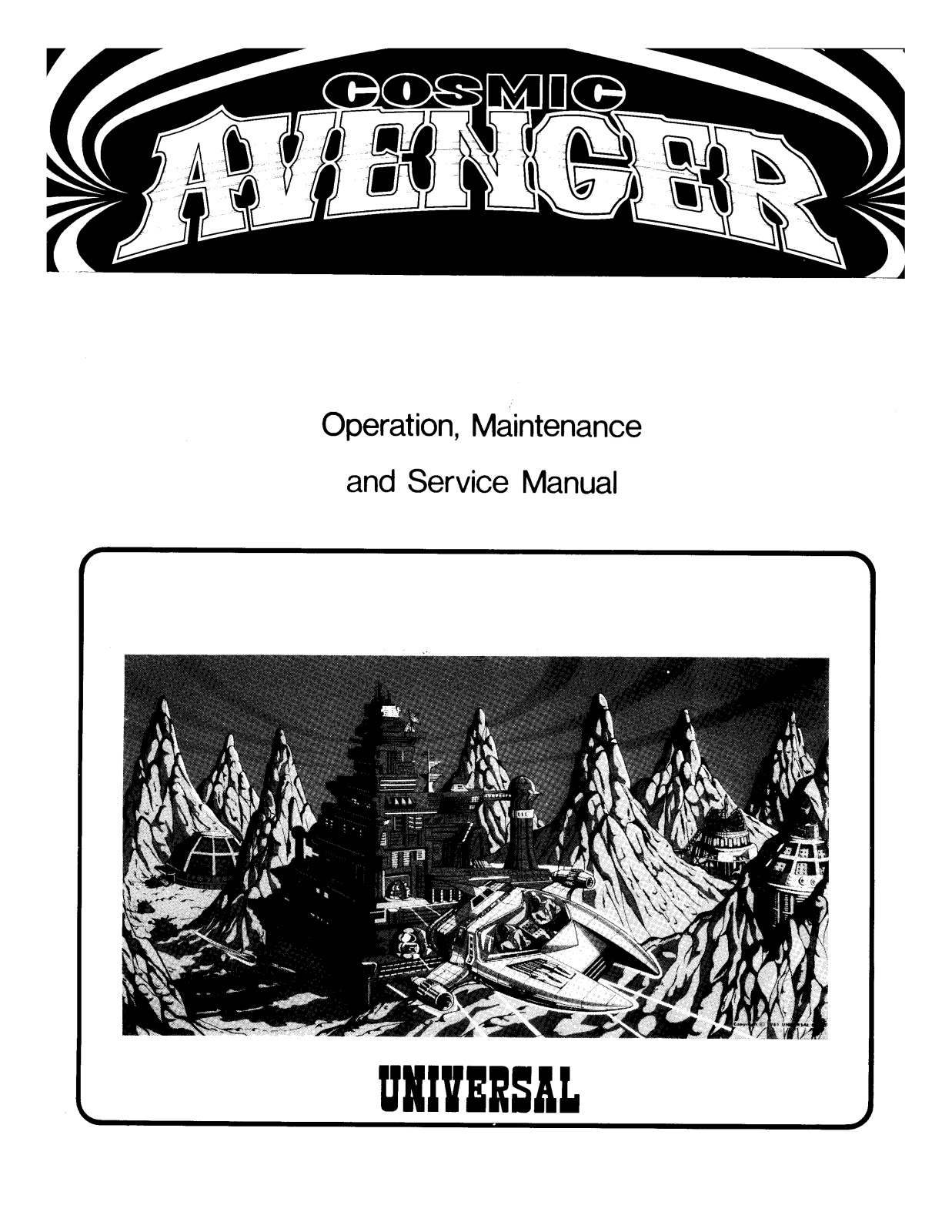 Universal Cosmic Avenger User Guide