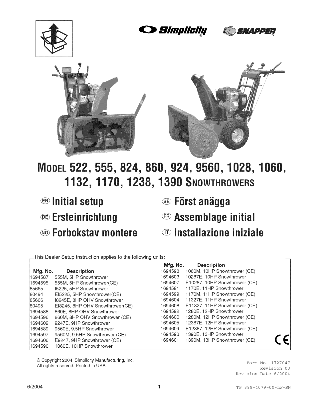 Snapper I8245E, I5225, 860, 1694605, 1694604 Owner’s Manual