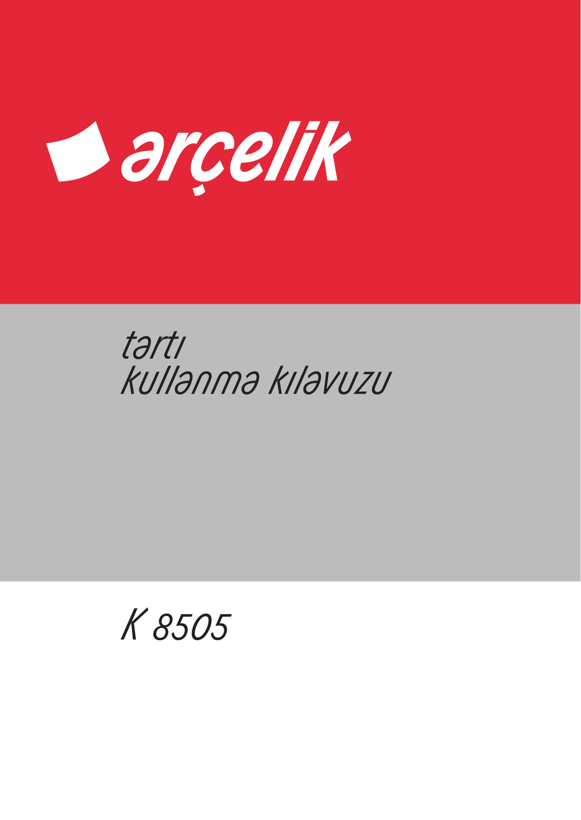 Arçelik K8505 User manual - ManualMachine.com