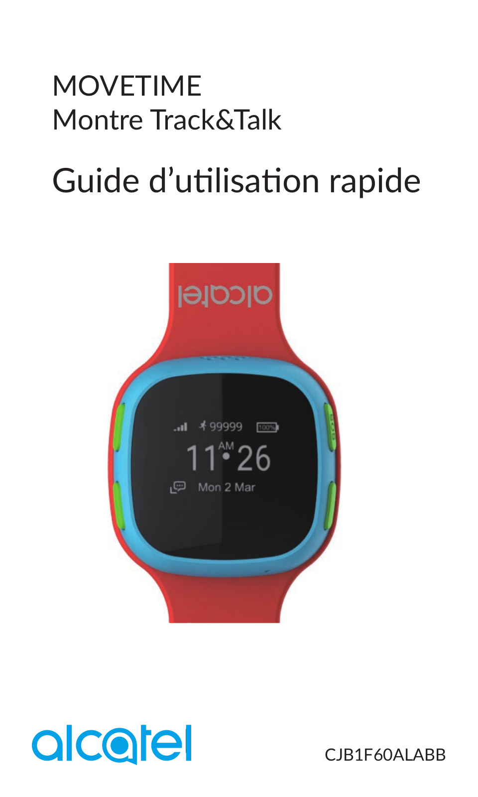 ALCATEL Move Time Guide rapide