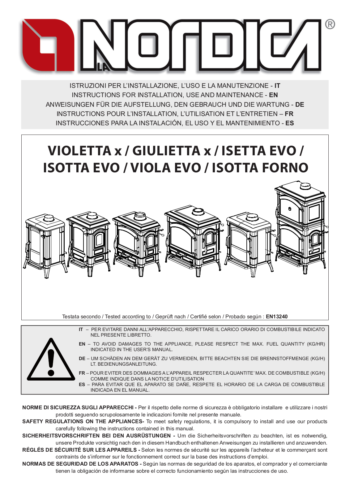 La Nordica VIOLETTA x, GIULIETTA x, ISETTA EVO, ISOTTA EVO, VIOLA EVO User guide