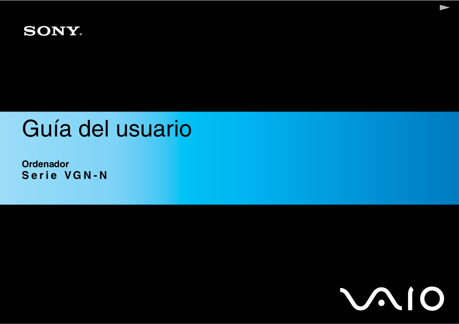 Sony VAIO VGN-N38L-W, VAIO VGN-N31ZR-W, VAIO VGN-N31M-W, VAIO VGN-N31Z-W, VAIO VGN-N31S-W User Manual