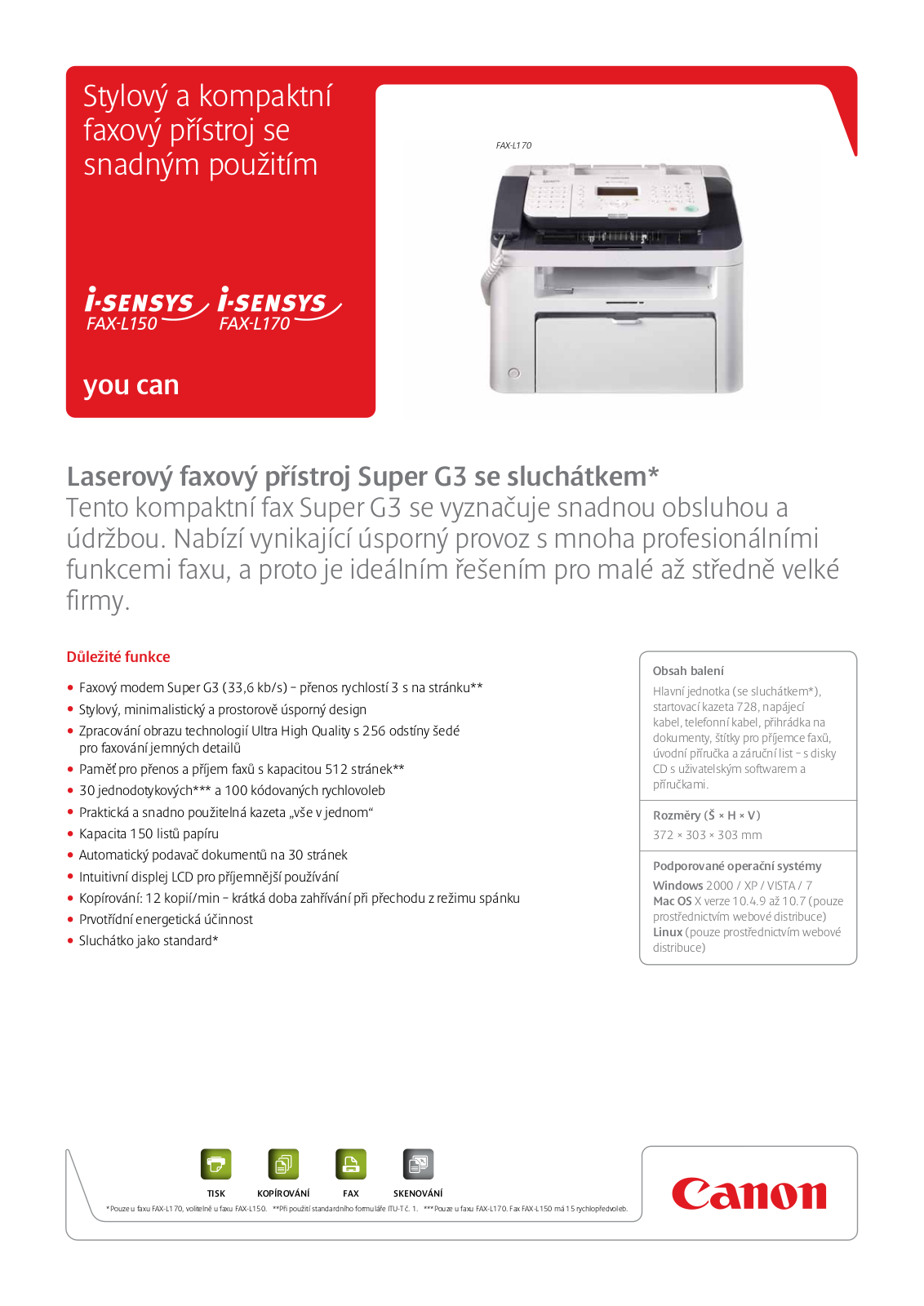 Canon I-SENSYS FAX-L170, I-SENSYS FAX-L150 BROCHURE