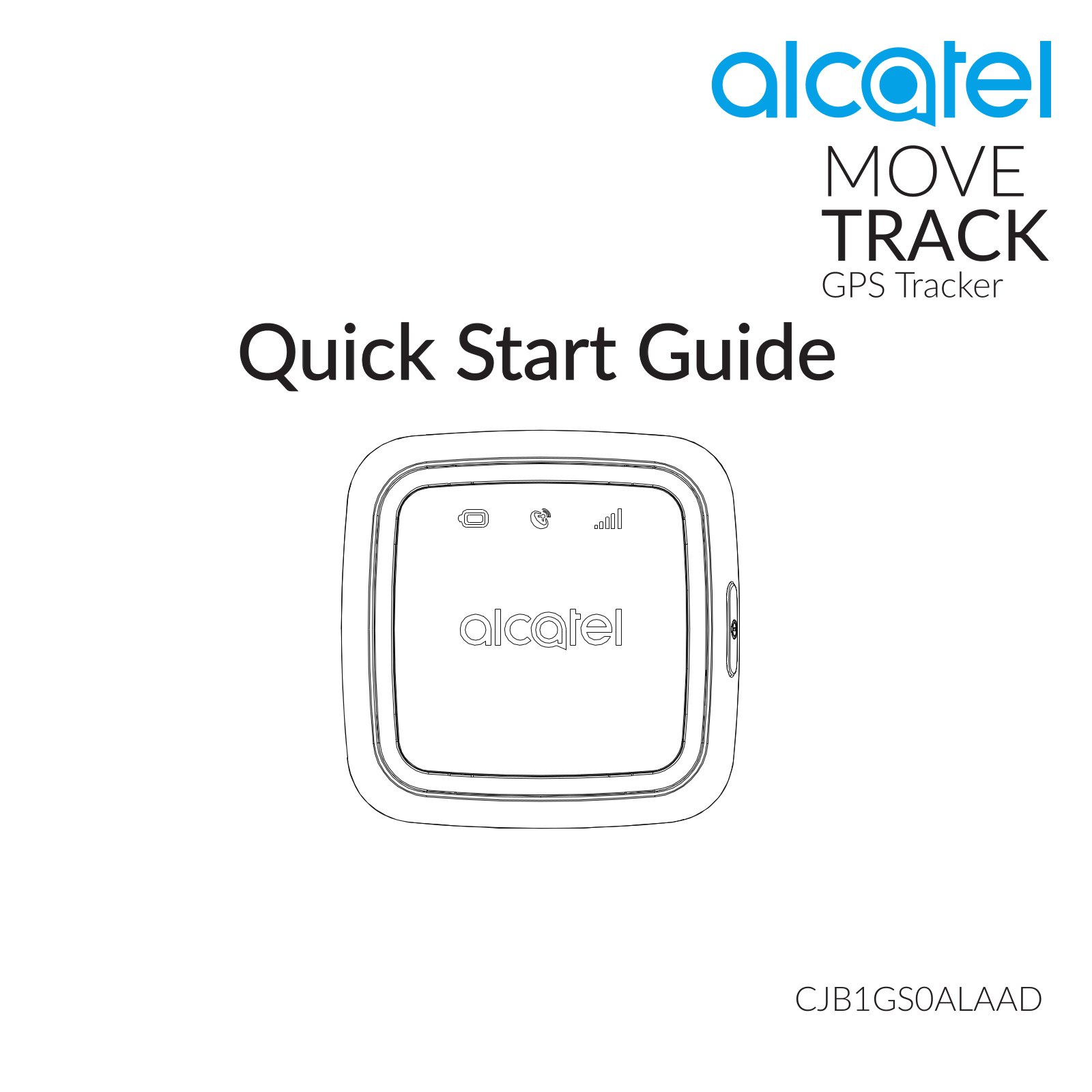 Alcatel CJB1GS0ALAAD Quick Start Guide