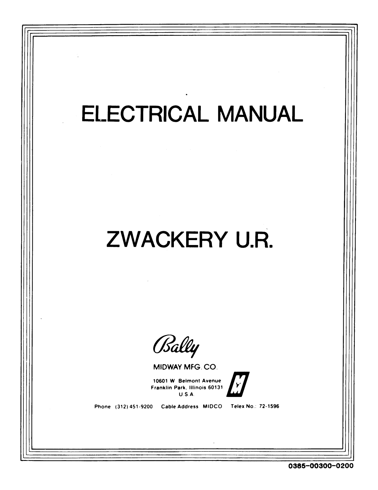 Bally Zwackery User Guide