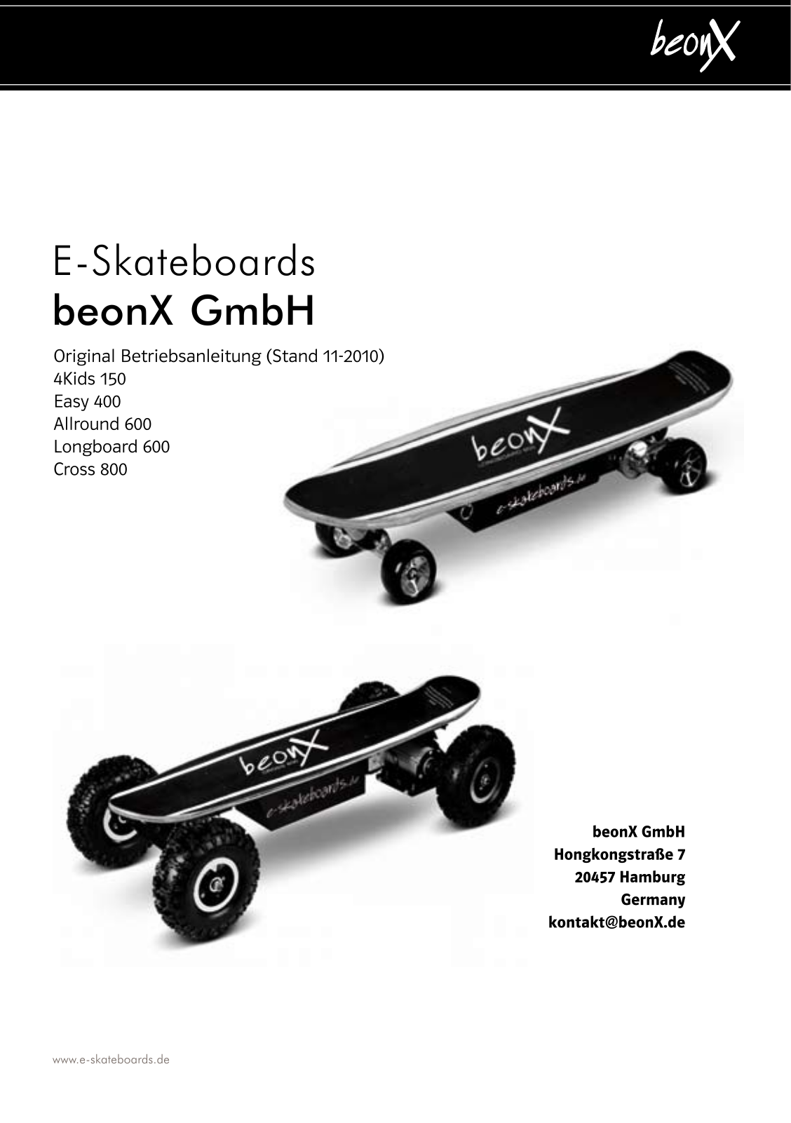 beonx 4Kids 150, Easy 400, Allround 600, Longboard 600, Cross 800 User guide