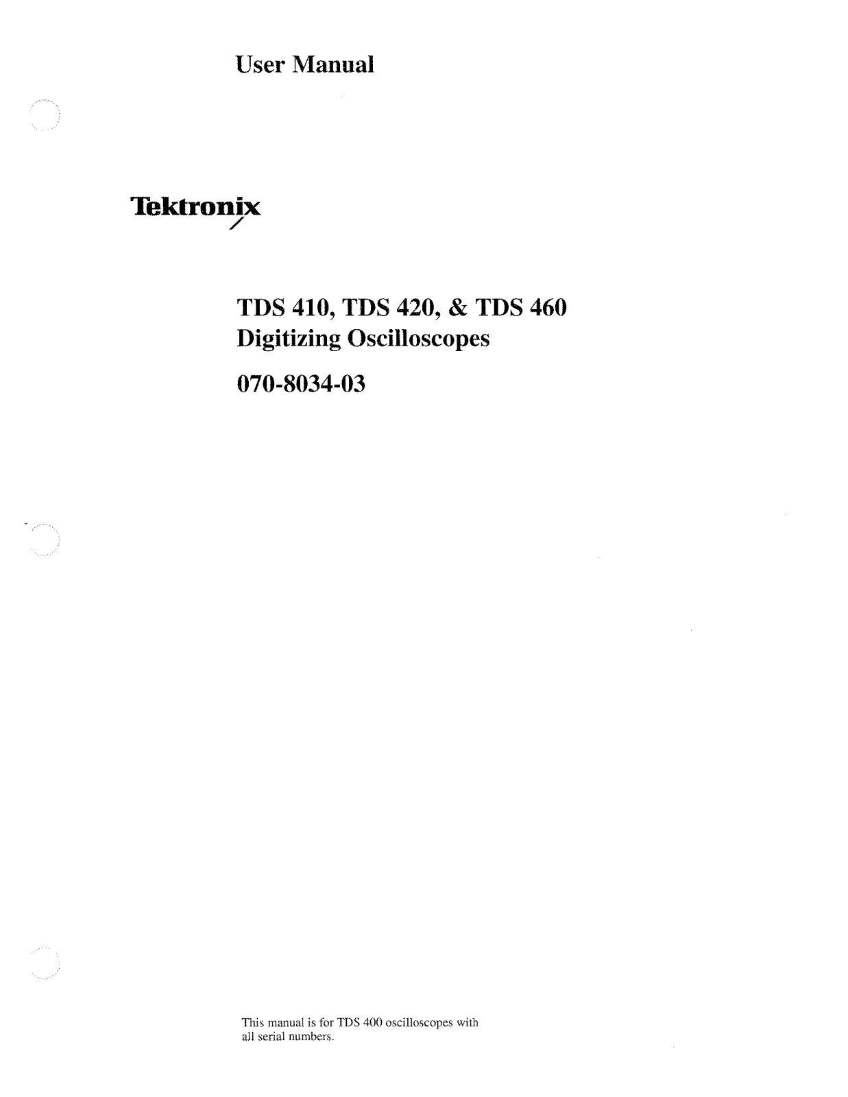 Tektronix TDS 410 User Manual