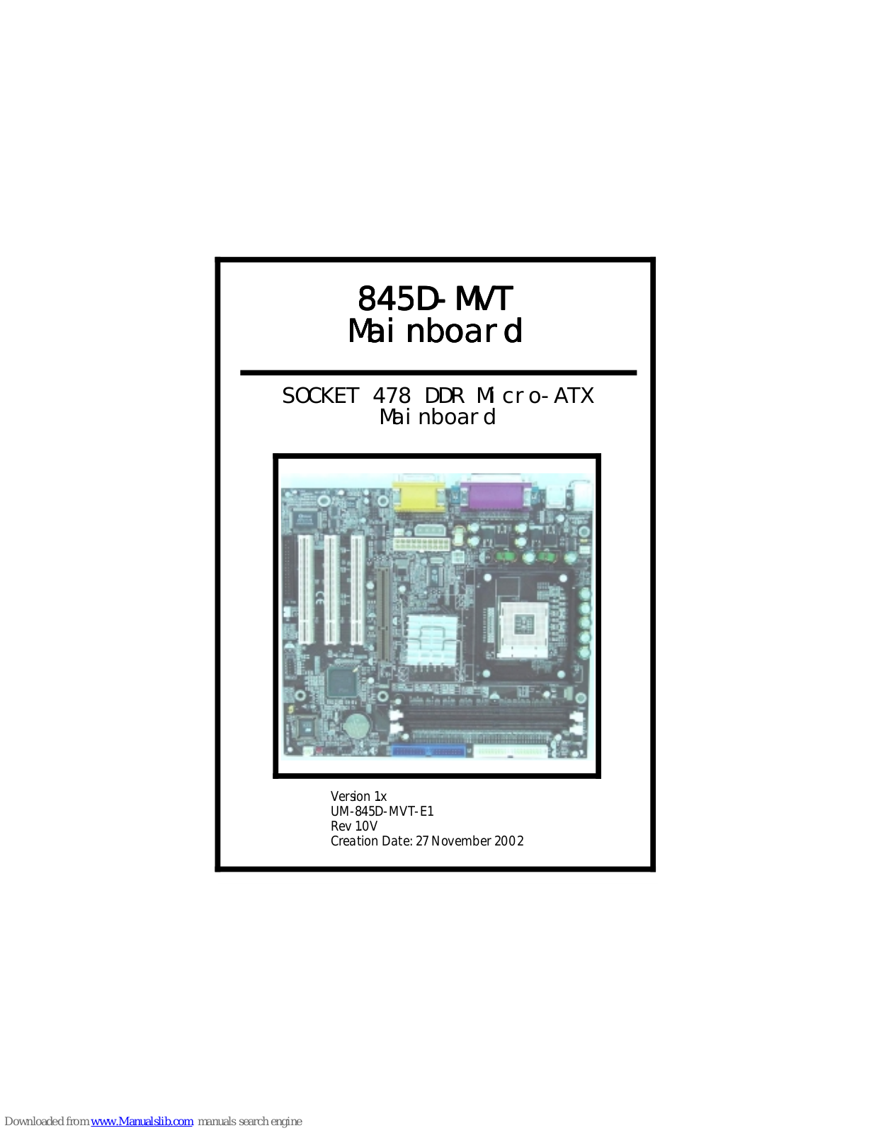 VIA Mainboard 845D-MVT User Manual