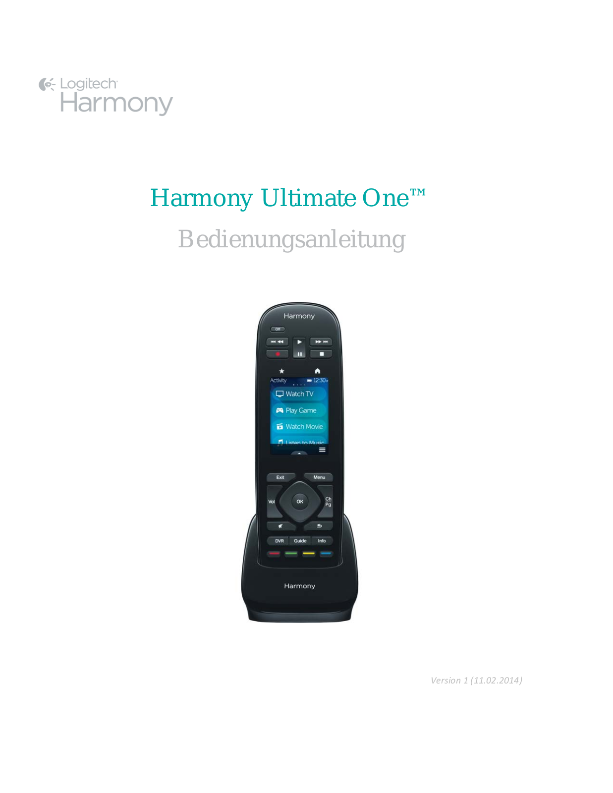 Logitech Harmony Ultimate One User guide