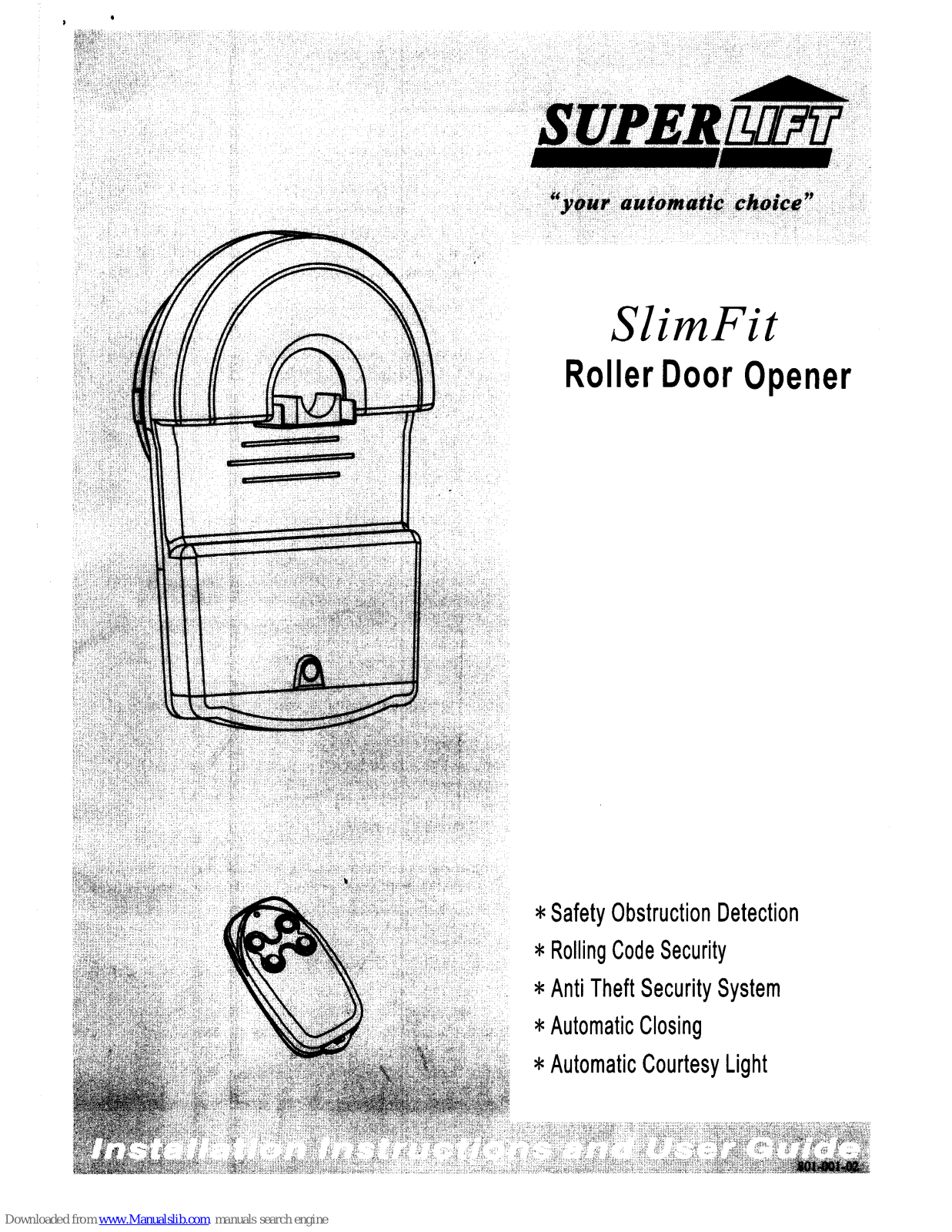 Superlift SlimFit Installation Instructions And User Manual