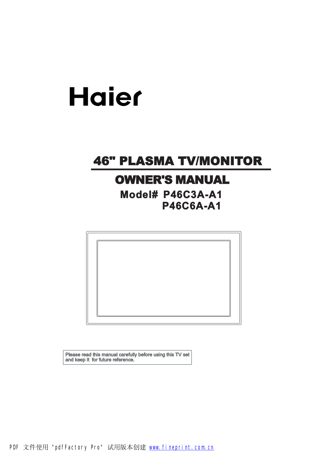 Haier 46EP14S User Manual