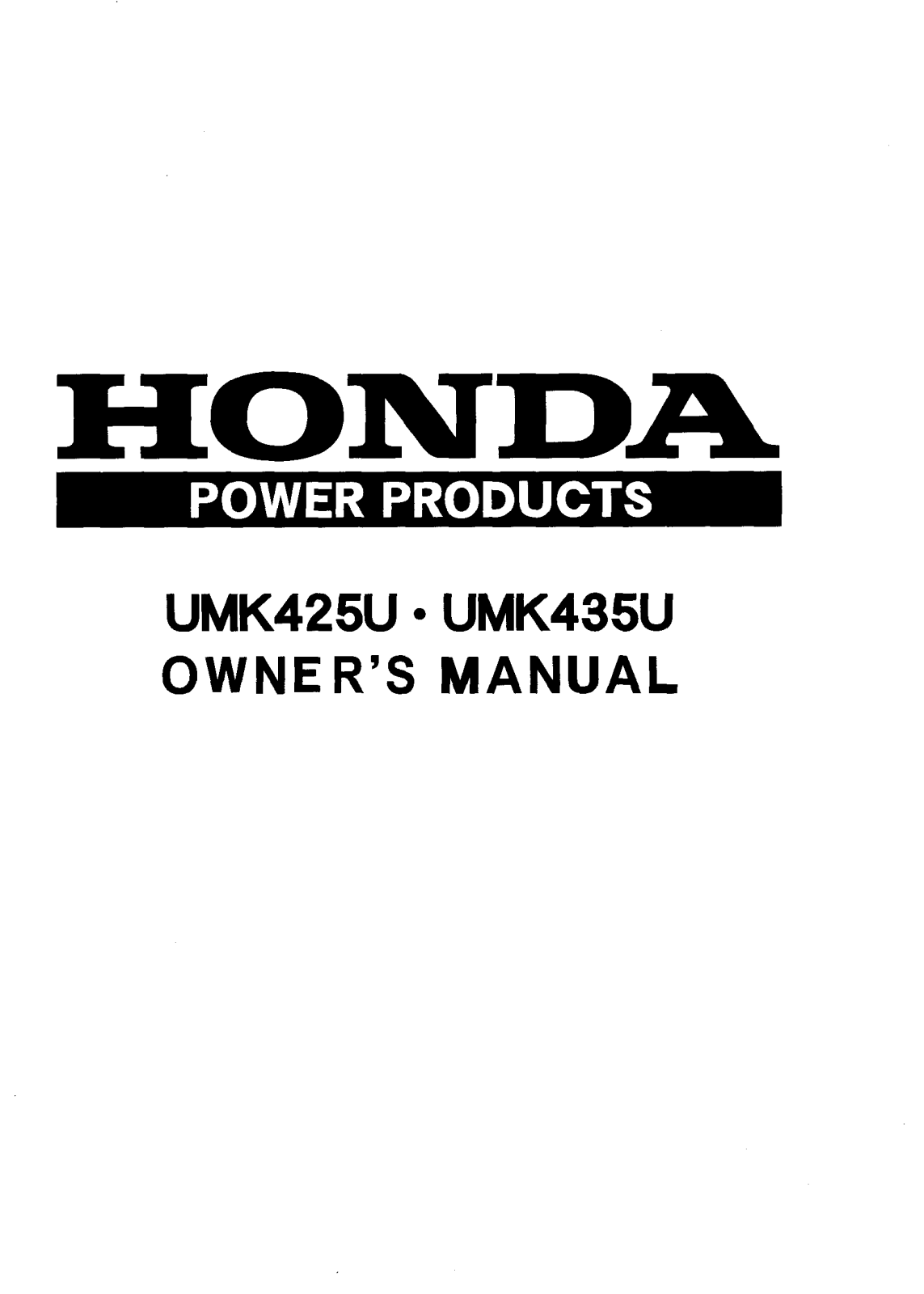 Honda UMK425, UMK435 Owner's Manual