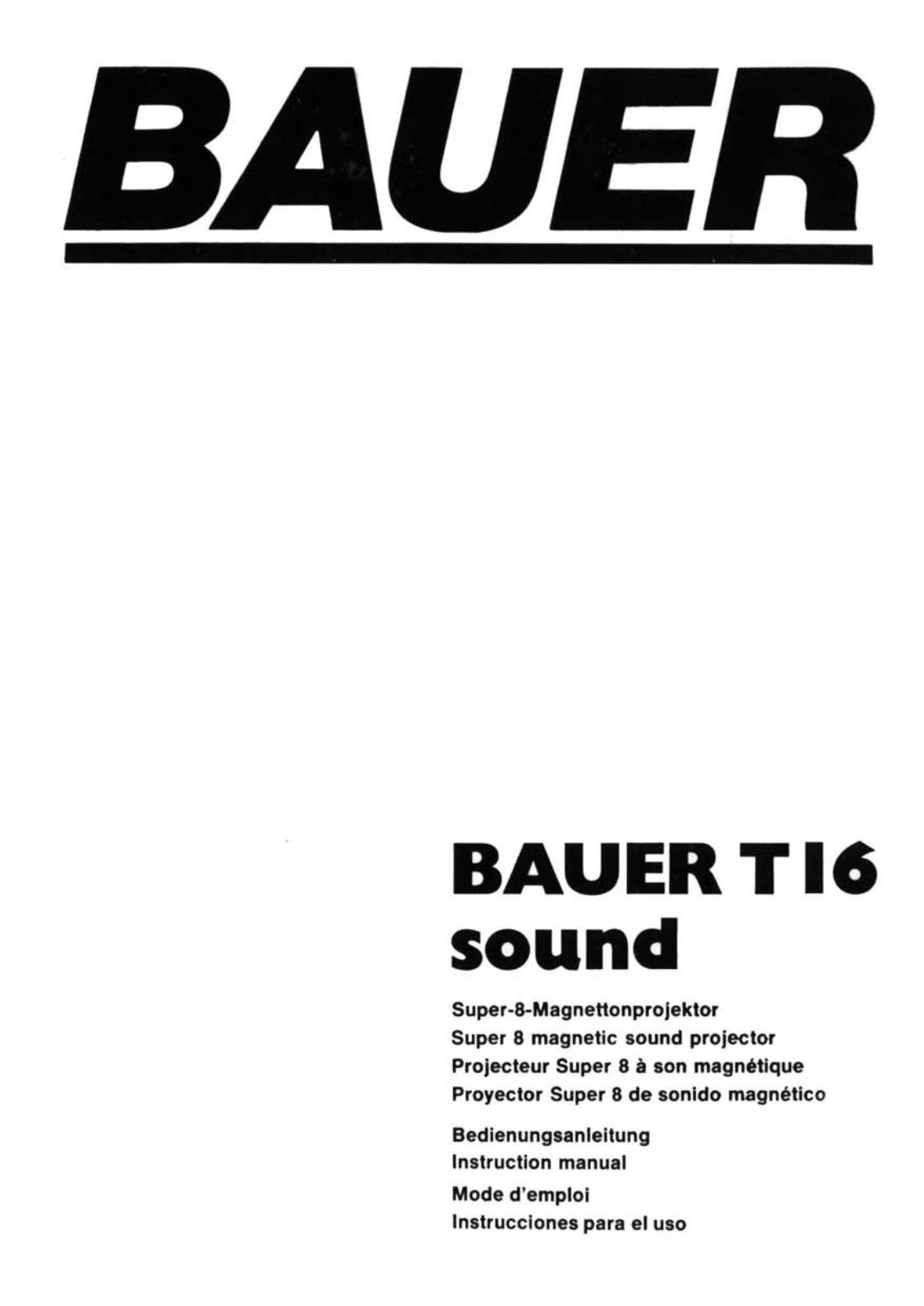 Bauer T16 User Manual