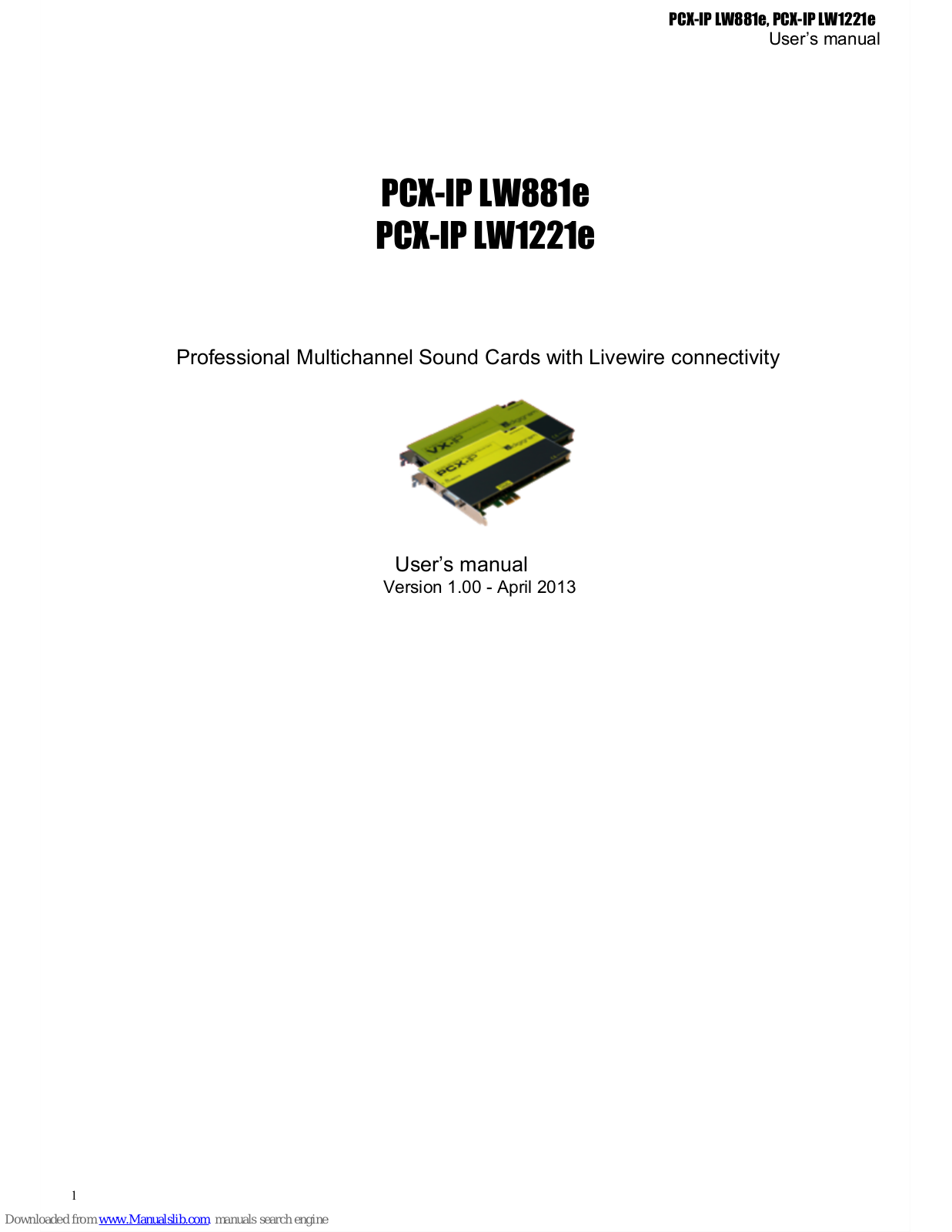 Digigram PCX-IP LW881e, PCX-IP LW1221e User Manual