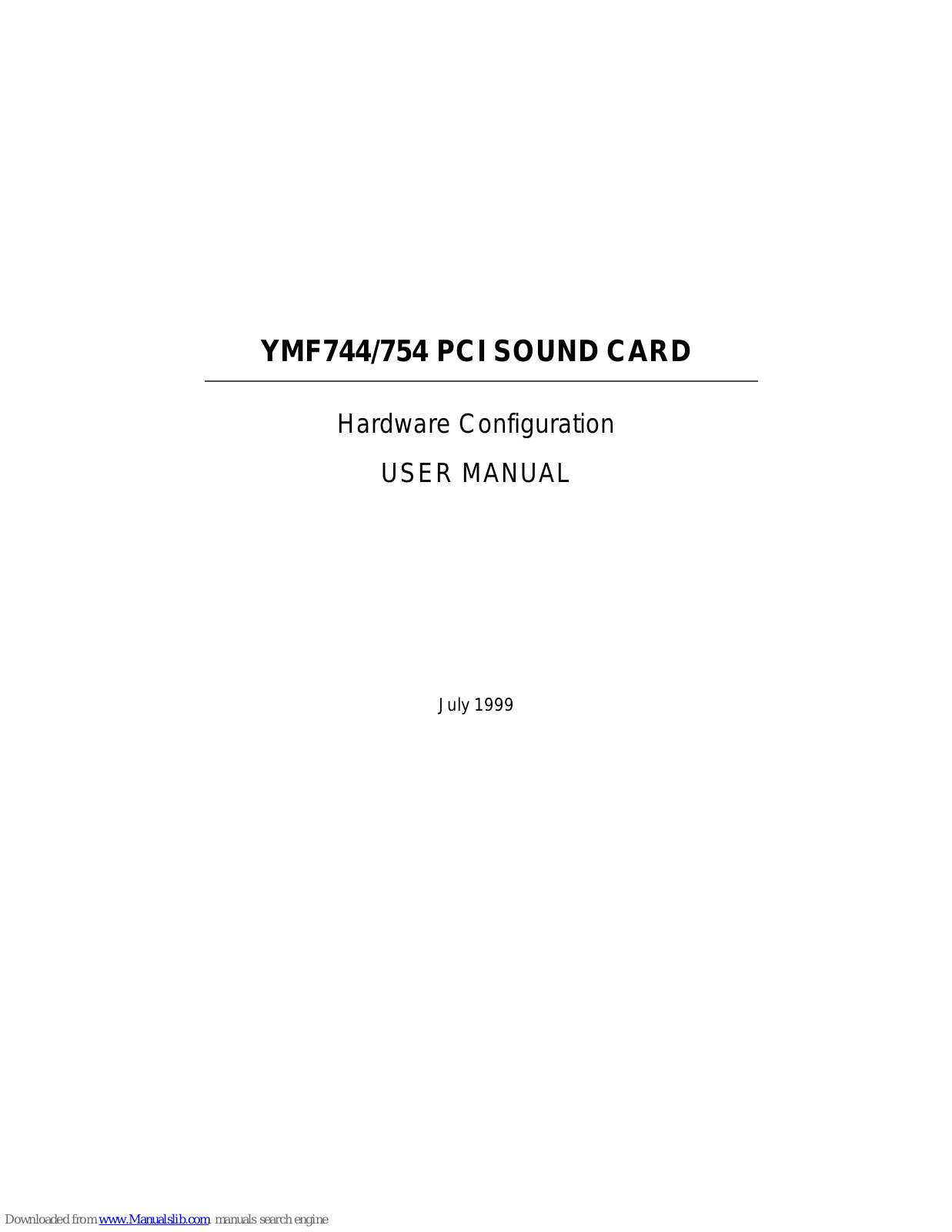 Labway YMF744, YMF754 Hardware Configuration User Manual