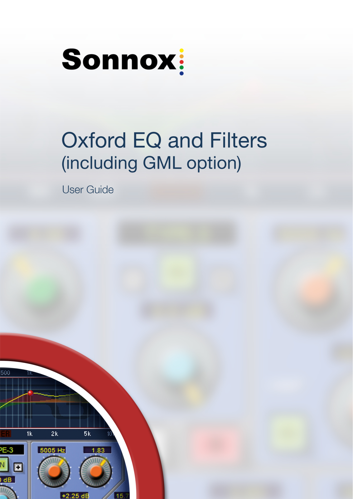 Sonnox Oxford EQ including GML User Manual