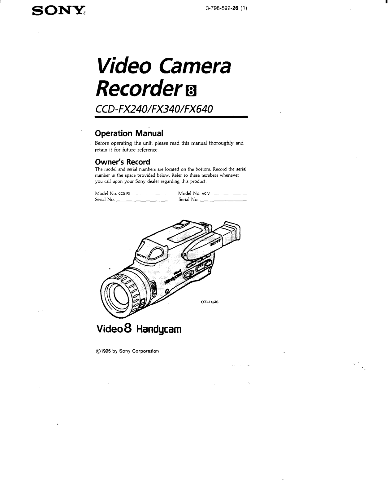 Sony CCD-FX240, CCD-FX340, CCD-FX640 Operating Instruction