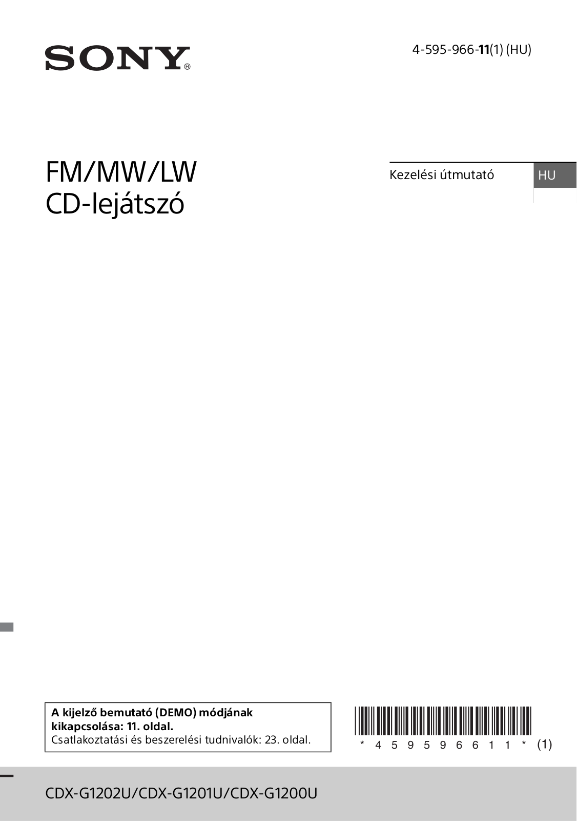 Sony CDX-G1202U, CDX-G1201U, CDX-G1200U User Manual