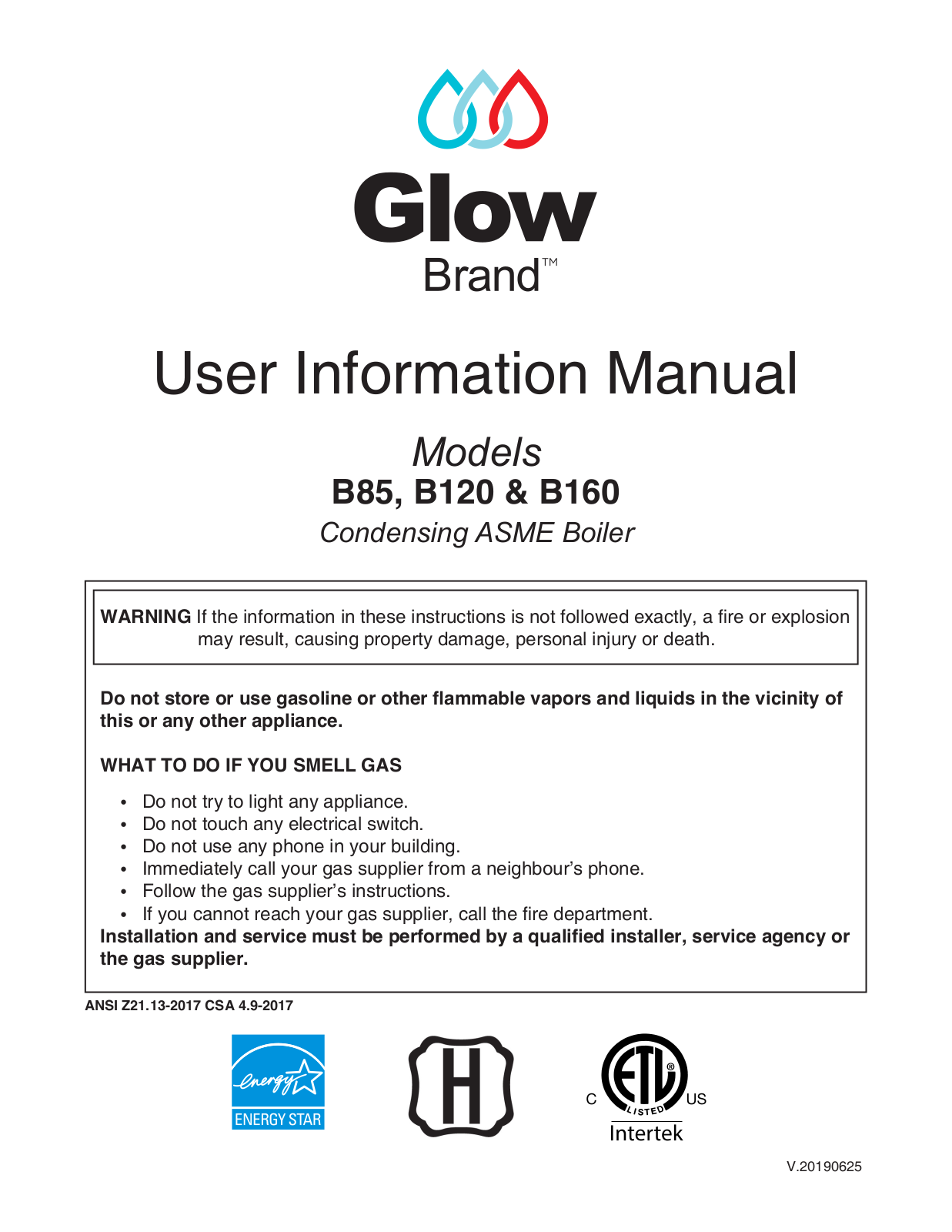 Glow Brand B85, B120, B160 User's Information Manual