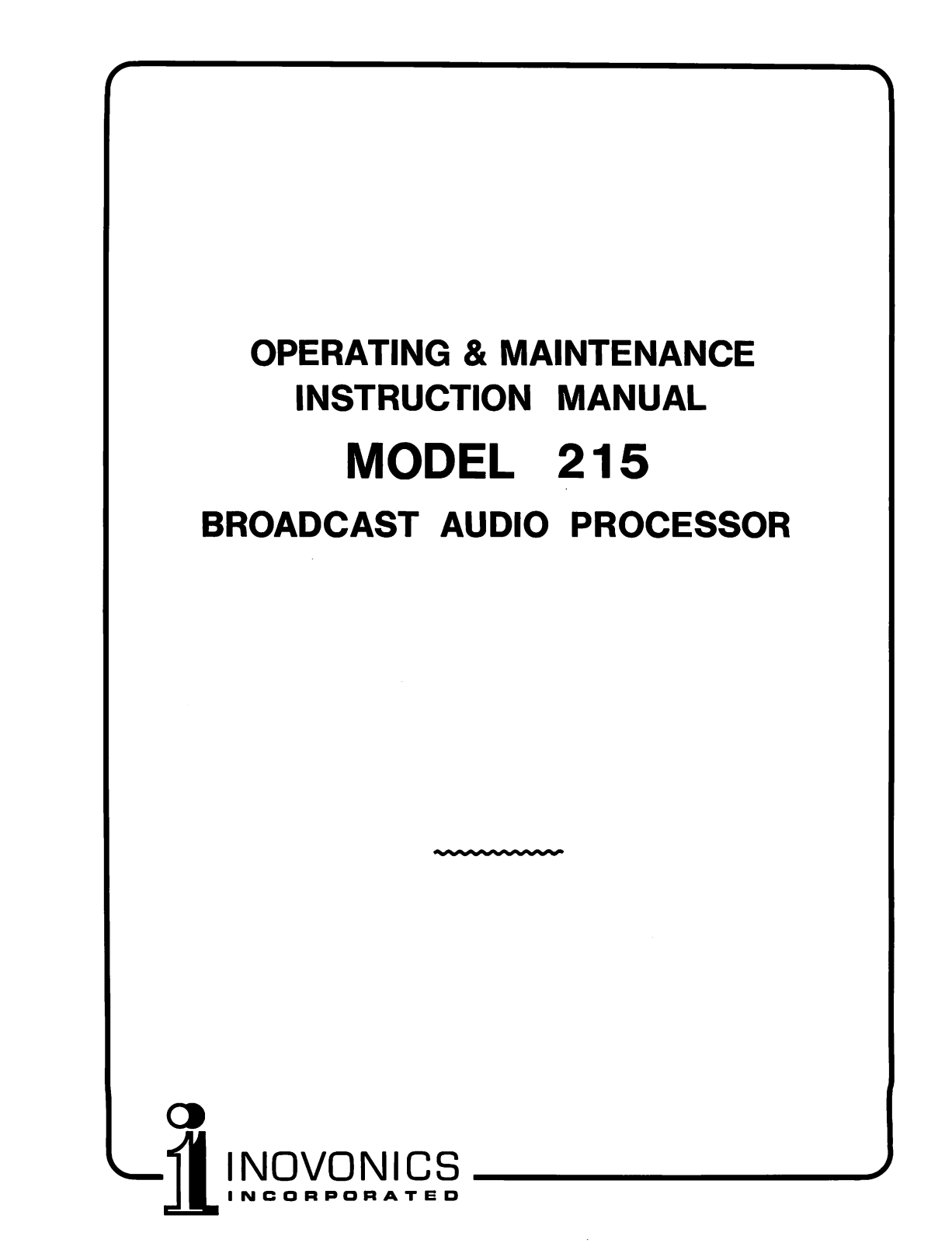 Inovonics 215 Instruction Manual