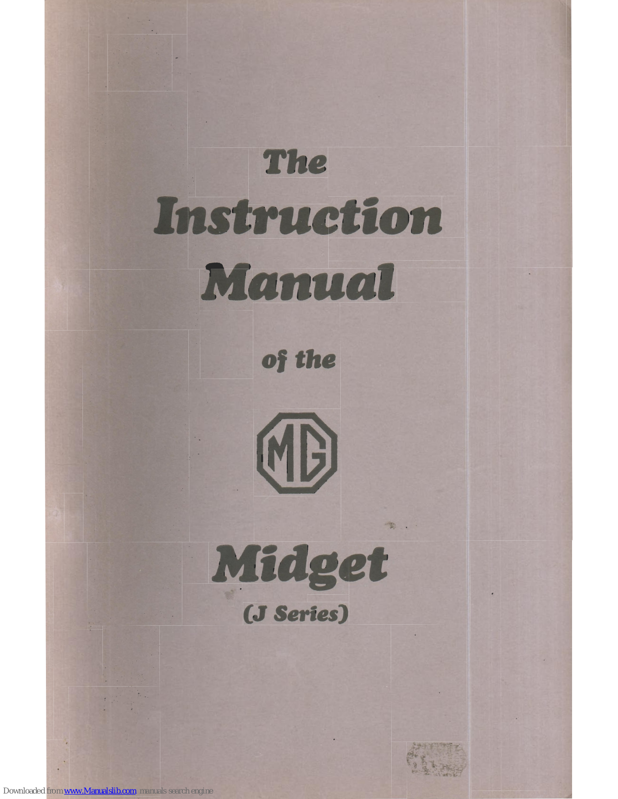 MG Midget J1 1933, Midget J2 1933 Instruction Manual - ManualMachine.com