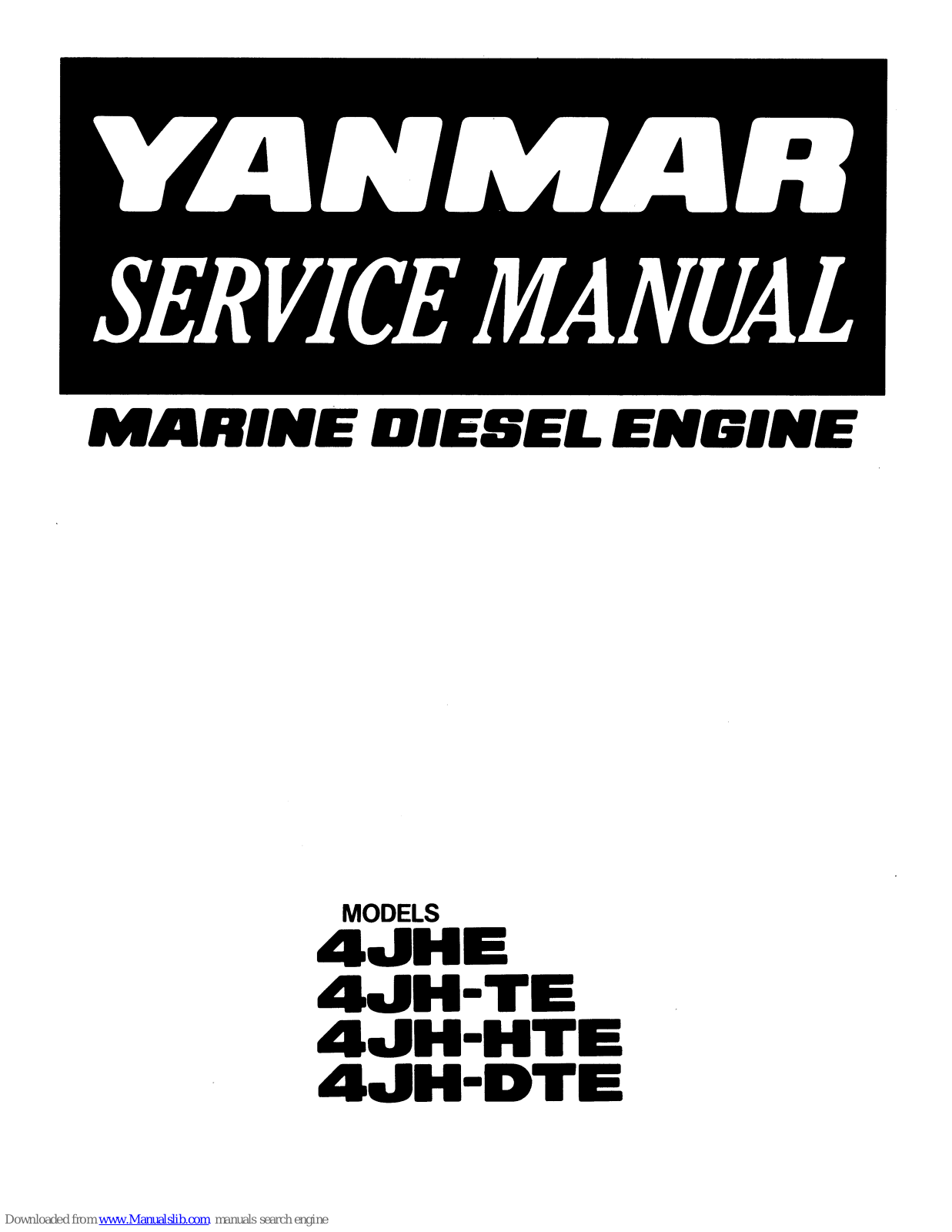 Yanmar 4JH-TE, 4JH-HTE, 4JH-DTE Service Manual