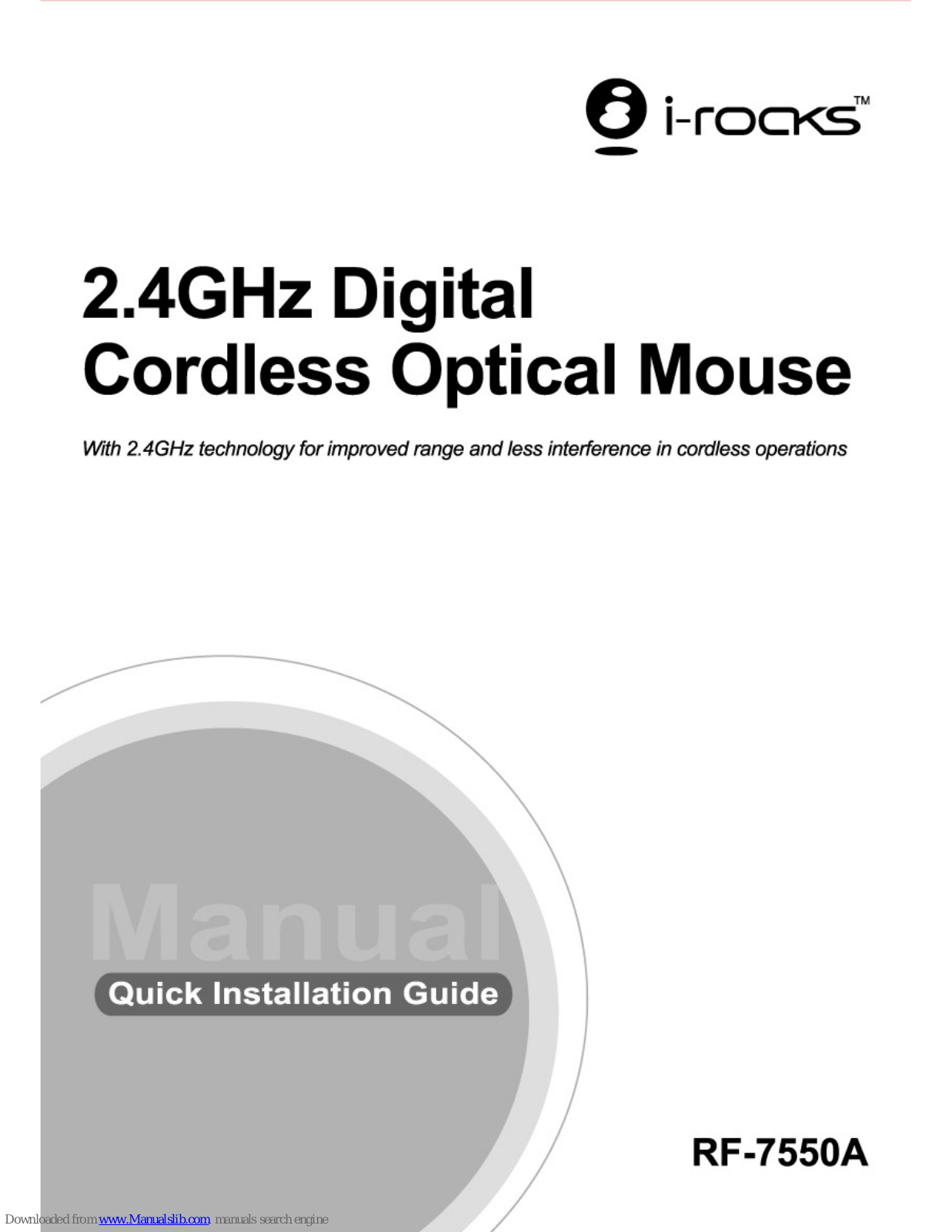 I-Rocks Digital Cordless Optical Mouse RF-7550A Quick Installation Manual