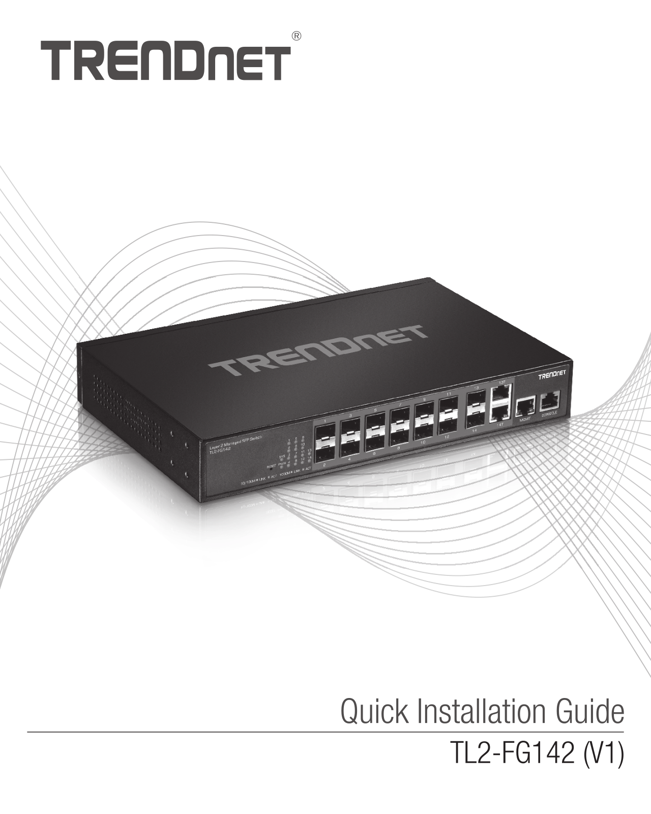 TRENDnet TL2-FG142 Installation Guide