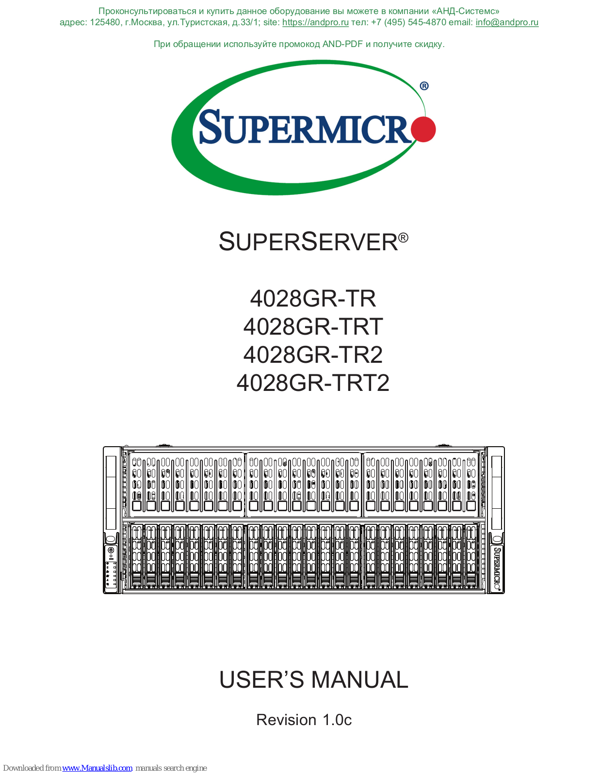 Supermicro SUPERSERVER 4028GR-TR, SUPERSERVER 4028GR-TRT, SUPERSERVER 4028GR-TR2, SUPERSERVER 4028GR-TRT2 User Manual