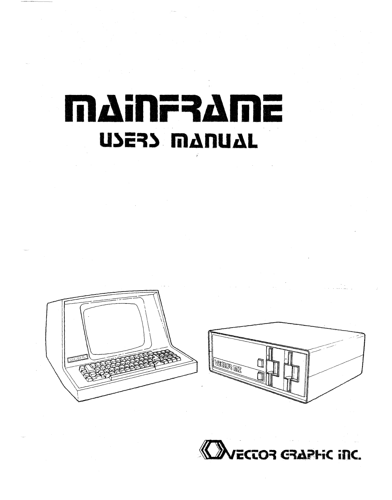 Vector Graphic Mainframe User Manual - ManualMachine.com