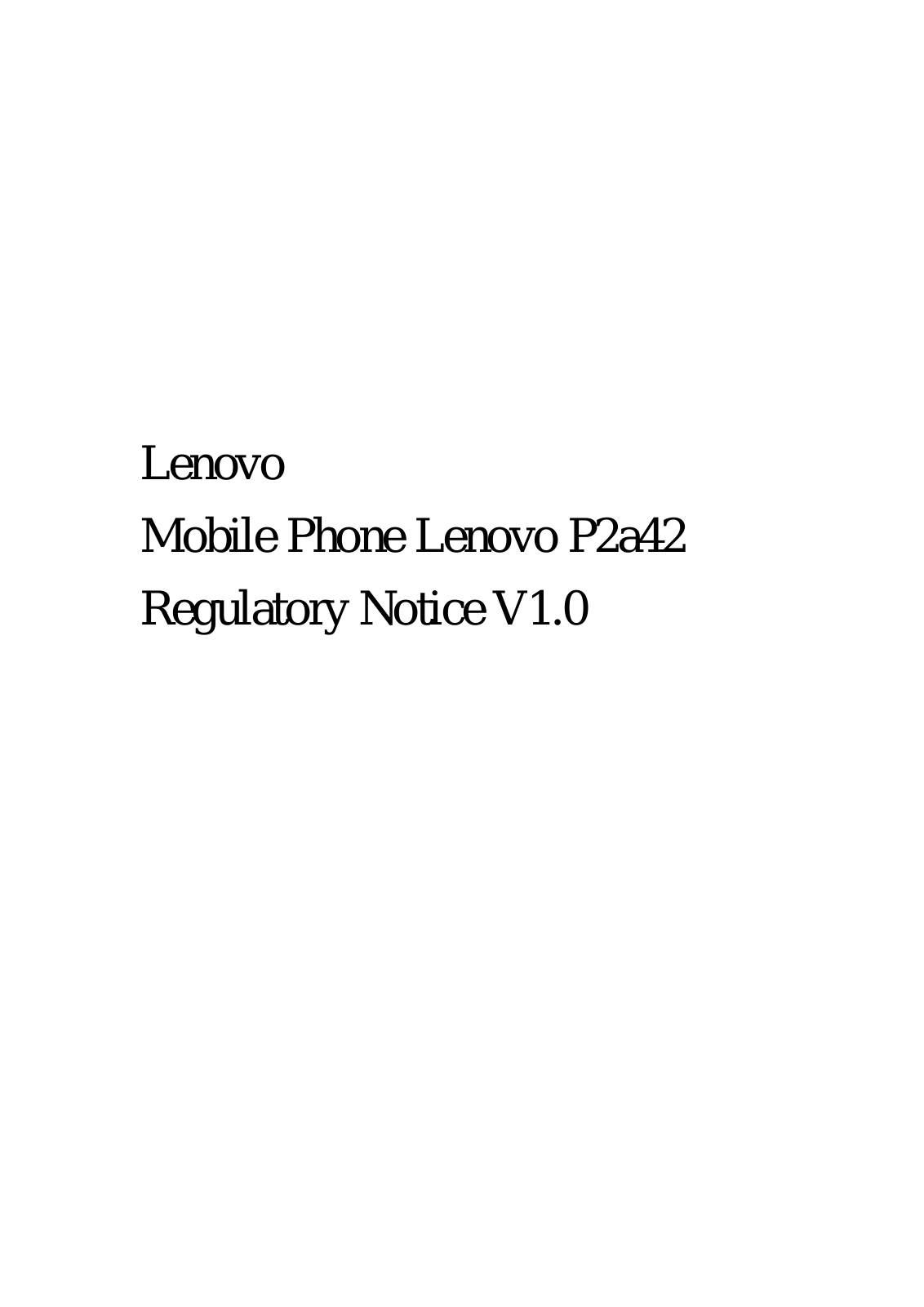 Lenovo P2 Regulatoty Notice