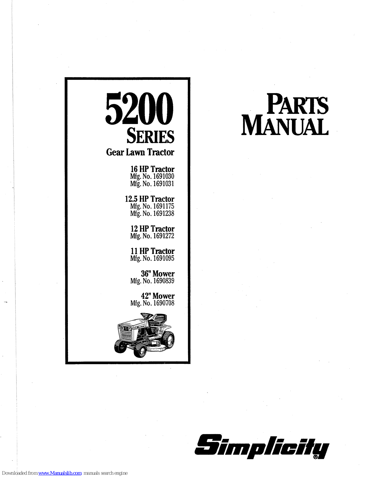 Simplicity 1690839,1691031,1691095,1691175,1691238,1691030,1691272,1690708 Parts Manual