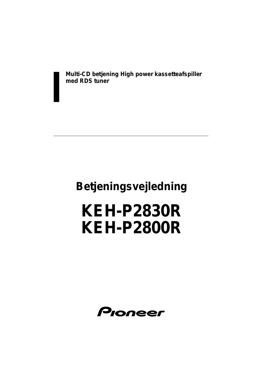 Pioneer KEH-P2830R, KEH-P2800R User Manual