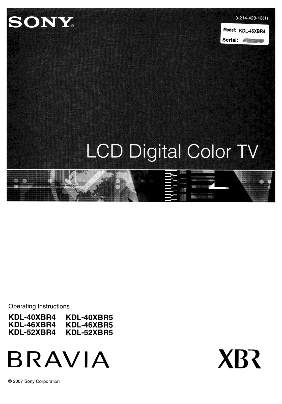 Sony KDL-52XBR4, KDL-46XBR5, KDL-46XBR4, KDL-40XBR5, KDL-40XBR4 User Manual