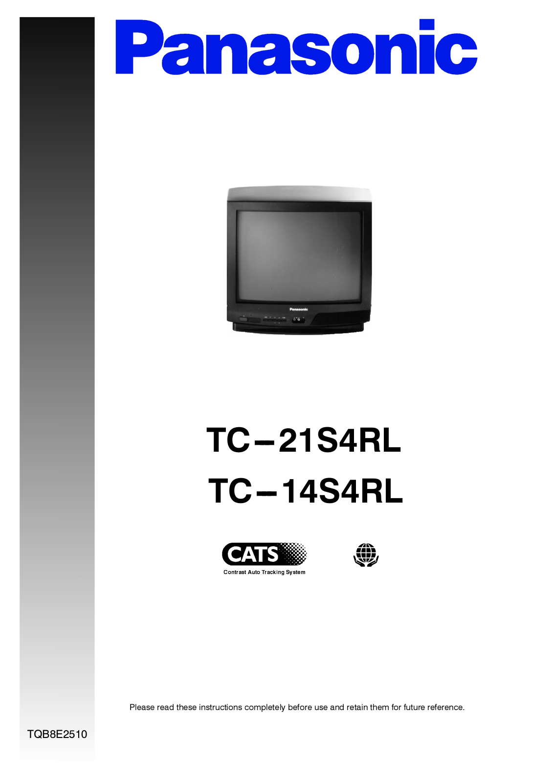 Panasonic TC-21S4RL, TC-14S4RL User Manual
