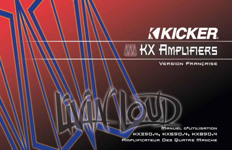 Kicker KX350.4, KX650.4, KX850.4 Owner's Manual
