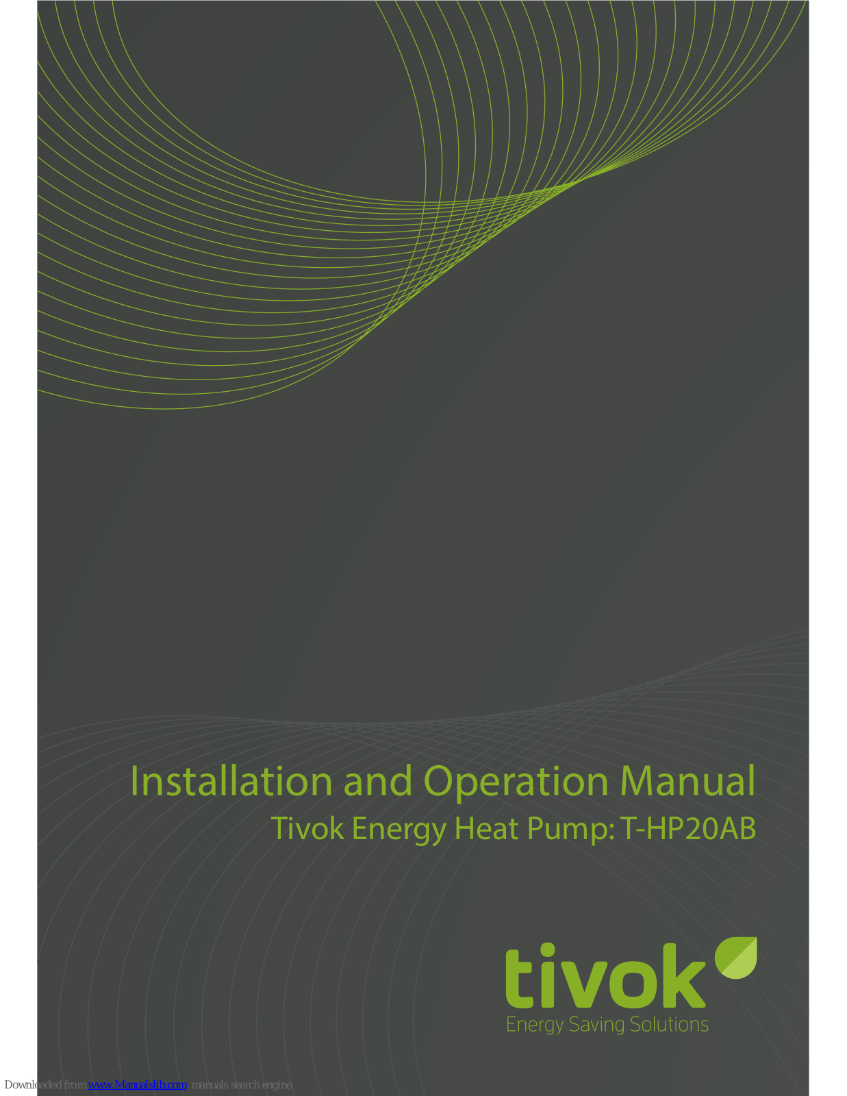 Tivok T-HP20AB Installation And Operation Manual