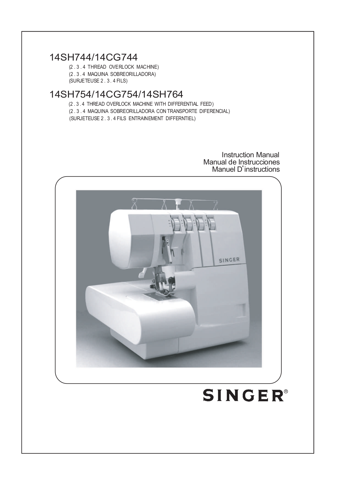 Singer 14SH744, 14CG744, 14SH764 User Manual