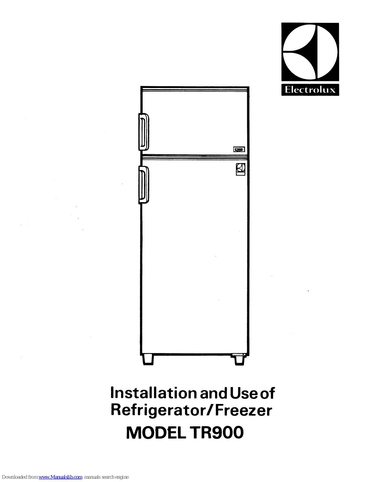 Electrolux TR900 Installation And Use Manual