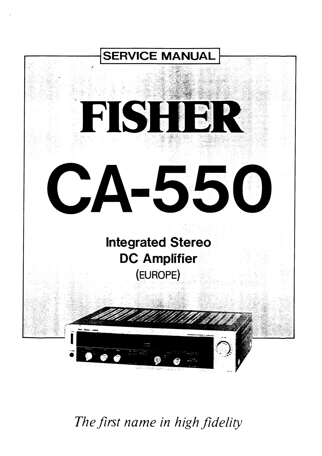 Fisher CA-550 Service manual