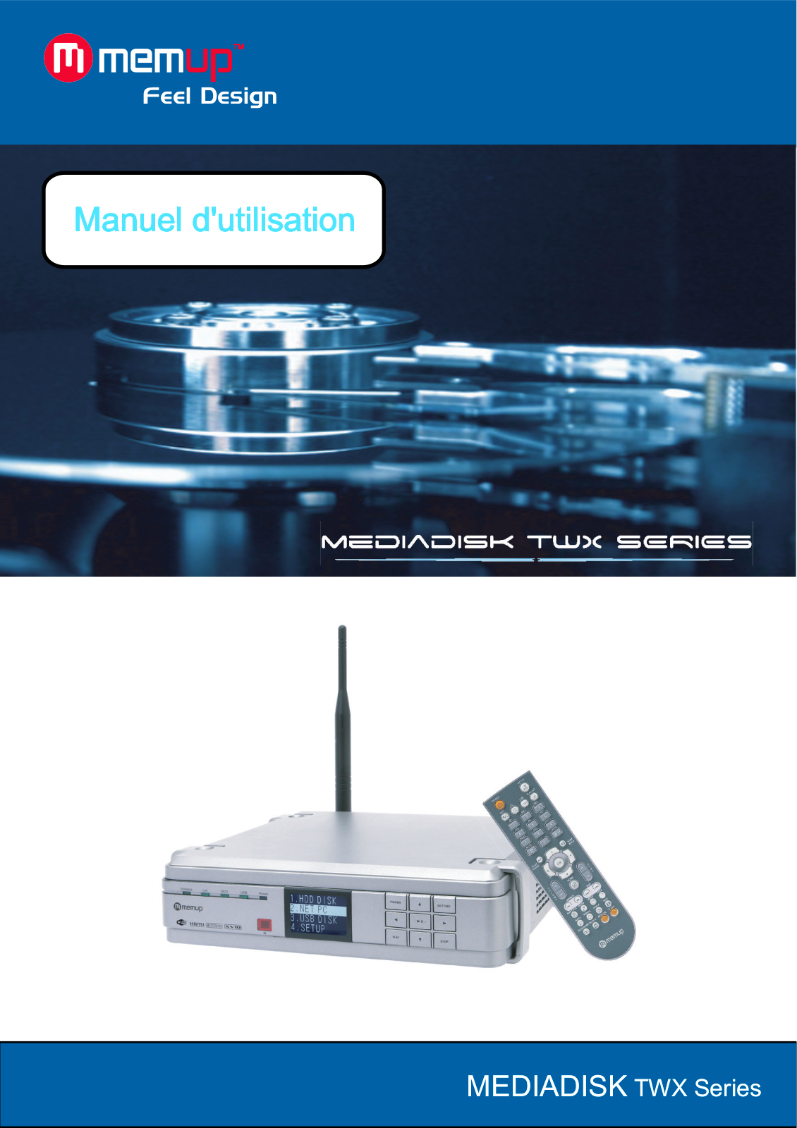 MEMUP MediaDisk TWX 750 Go User Manual