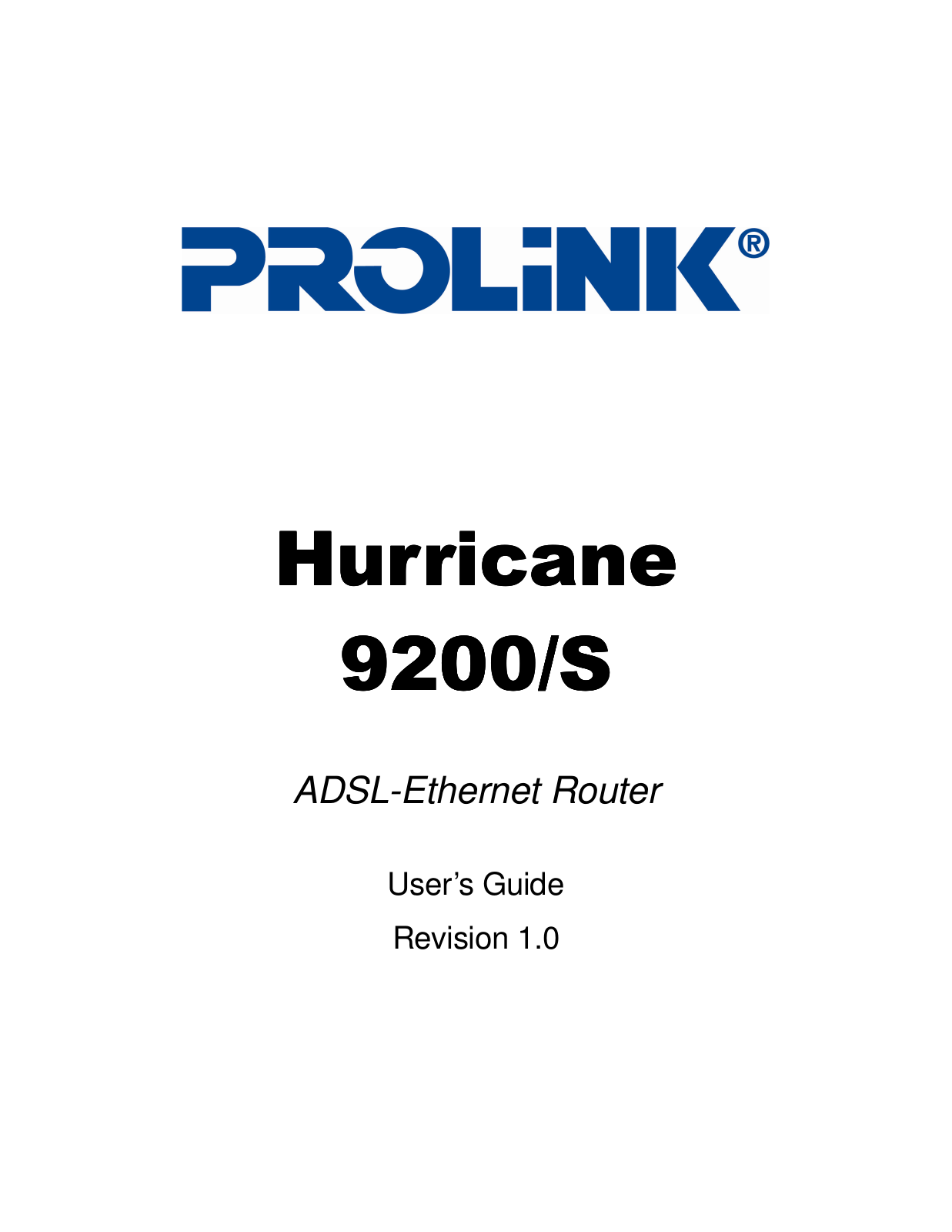 PROLiNK 9200-S User Manual