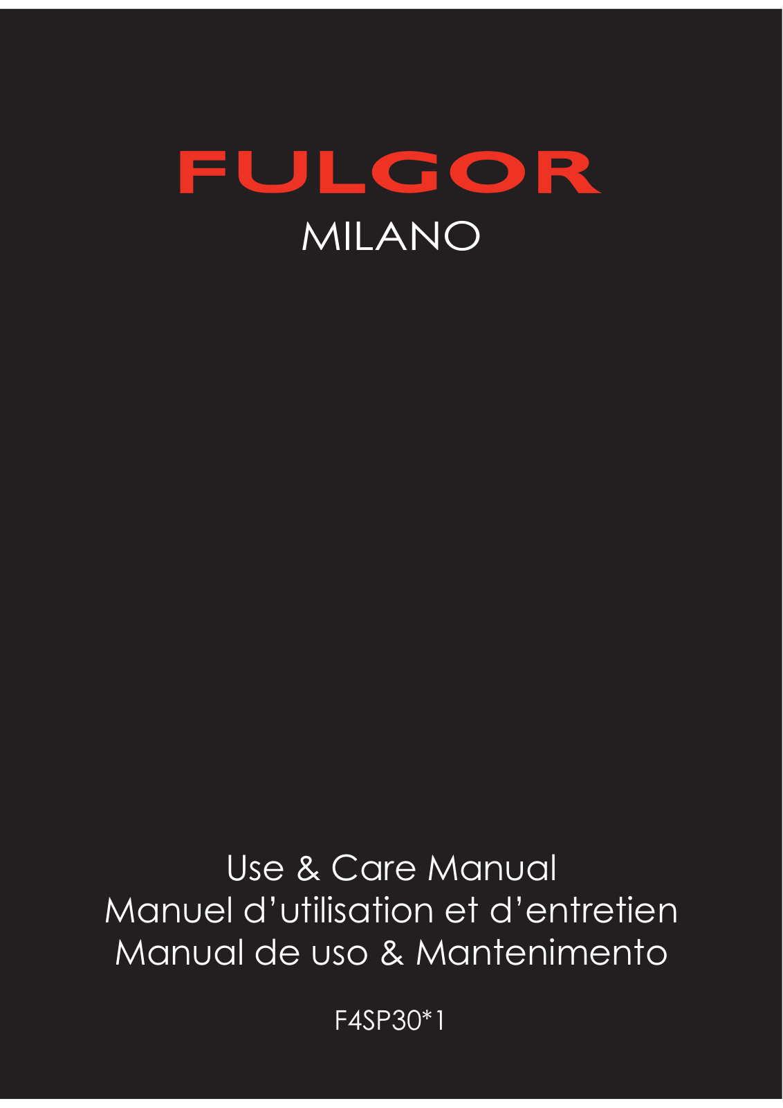 Fulgor Milano F4SP30W1 Maintance Manual