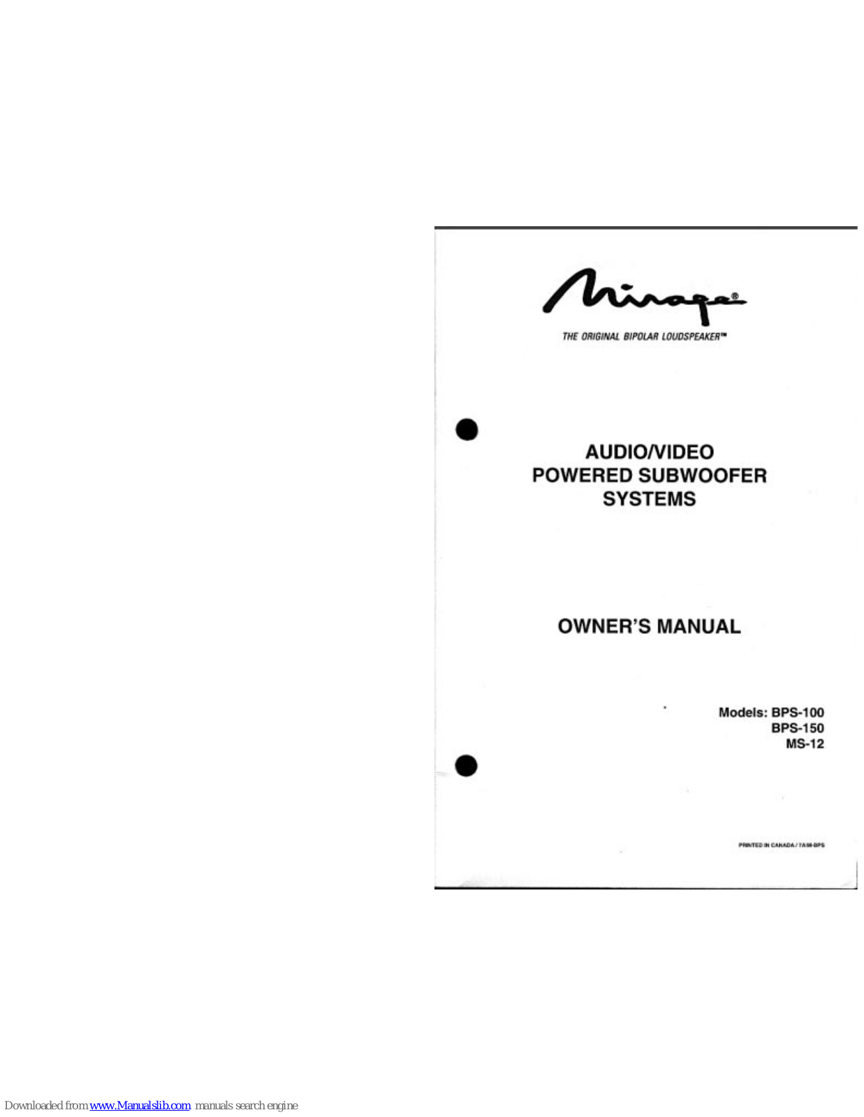 Mirage BPS-100, BPS-150, MS-12 Owner's Manual