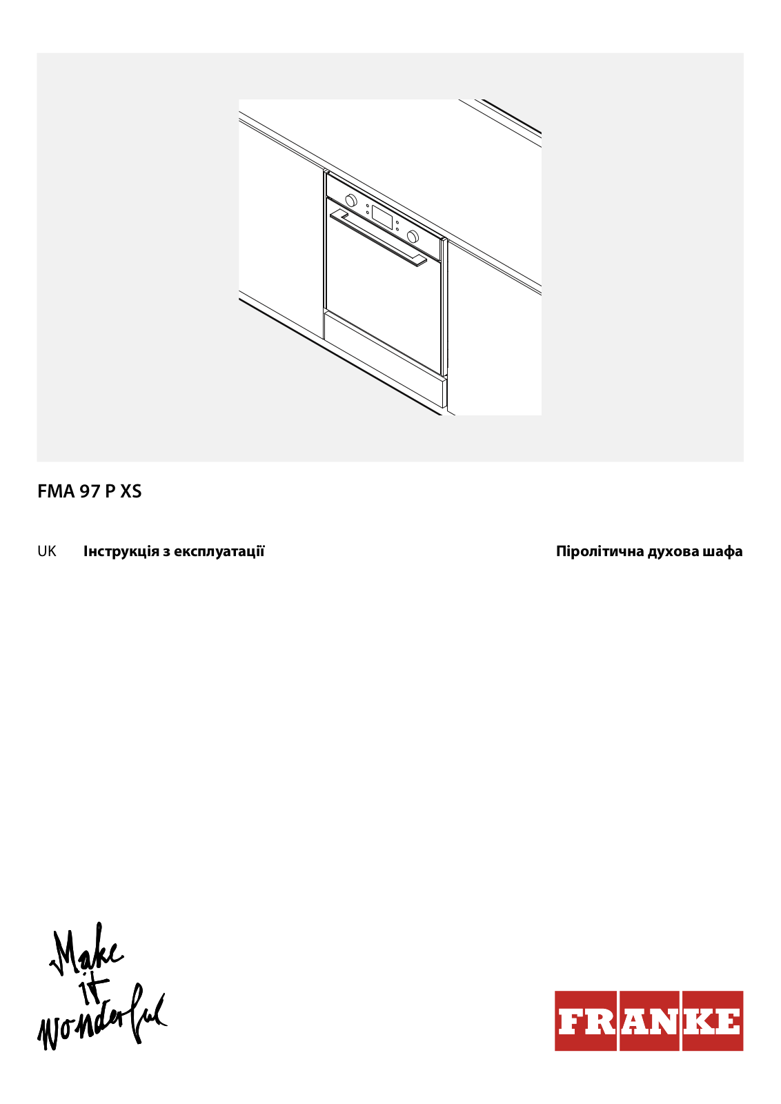 FRANKE FMA 97 P XS Daily Reference Guide